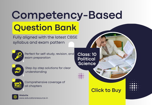Competency-Based Question Bank Class 10 Political Science all Chapters