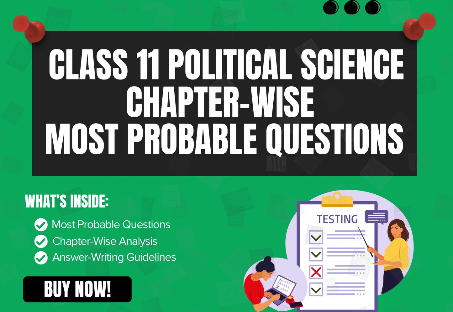 Chapter-Wise High-Probability Questions Booklet Class 11 Political Science (India constitution at work) all Chapters