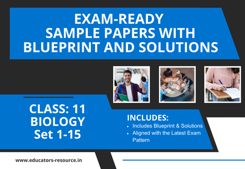 Annual Sample Papers with Solution & Blueprint Class 11 Biology Sets 1 to 15