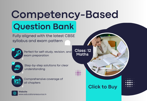 Competency-Based Question Bank Class 12 Mathematics all Chapters
