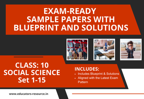 Annual Sample Papers with Solution & Blueprint Class 10 Social Science Sets 1 to 15
