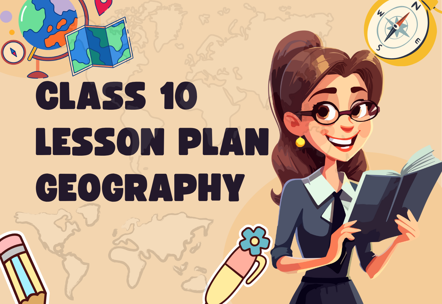 Chapter Wise Topic Wise Lesson Plan Class 10 Geography All Chapters