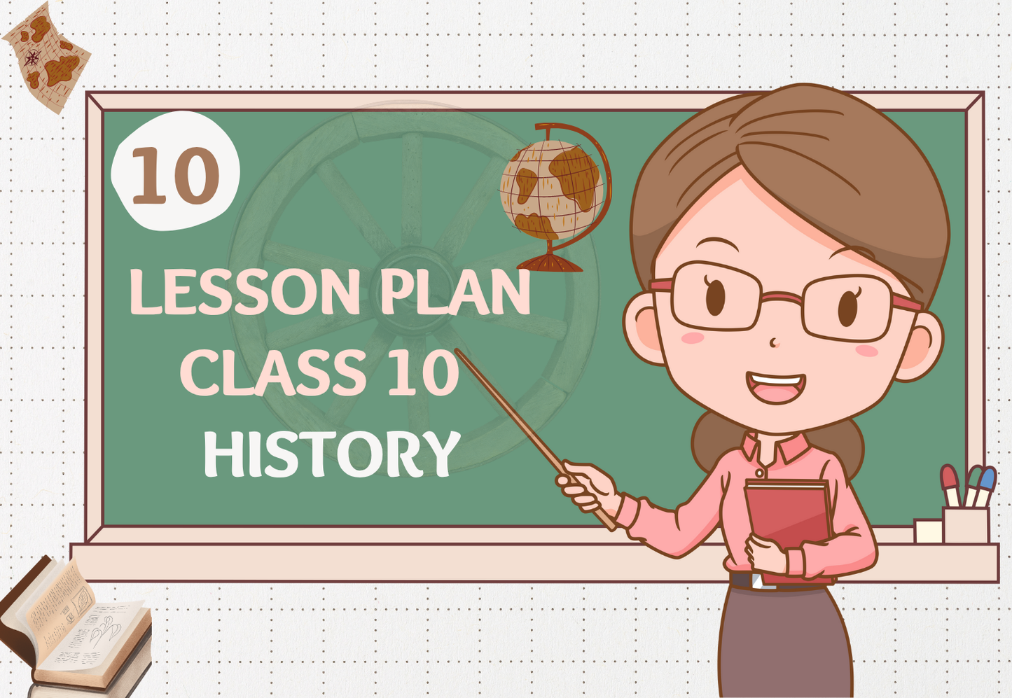 Chapter Wise Topic Wise Lesson Plan Class 10 History All Chapters