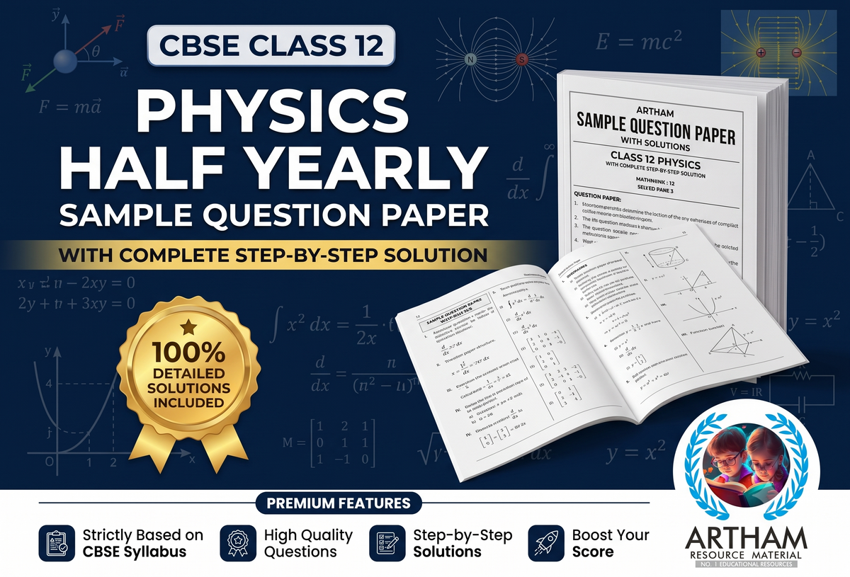 Half Yearly Sample Question Paper with Solution Class 12 Physics