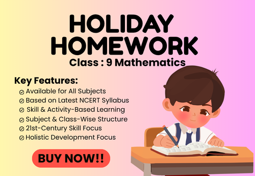 Summer Holiday Homework Class 9 Mathematics (New NCERT Book Ganita Manjari)