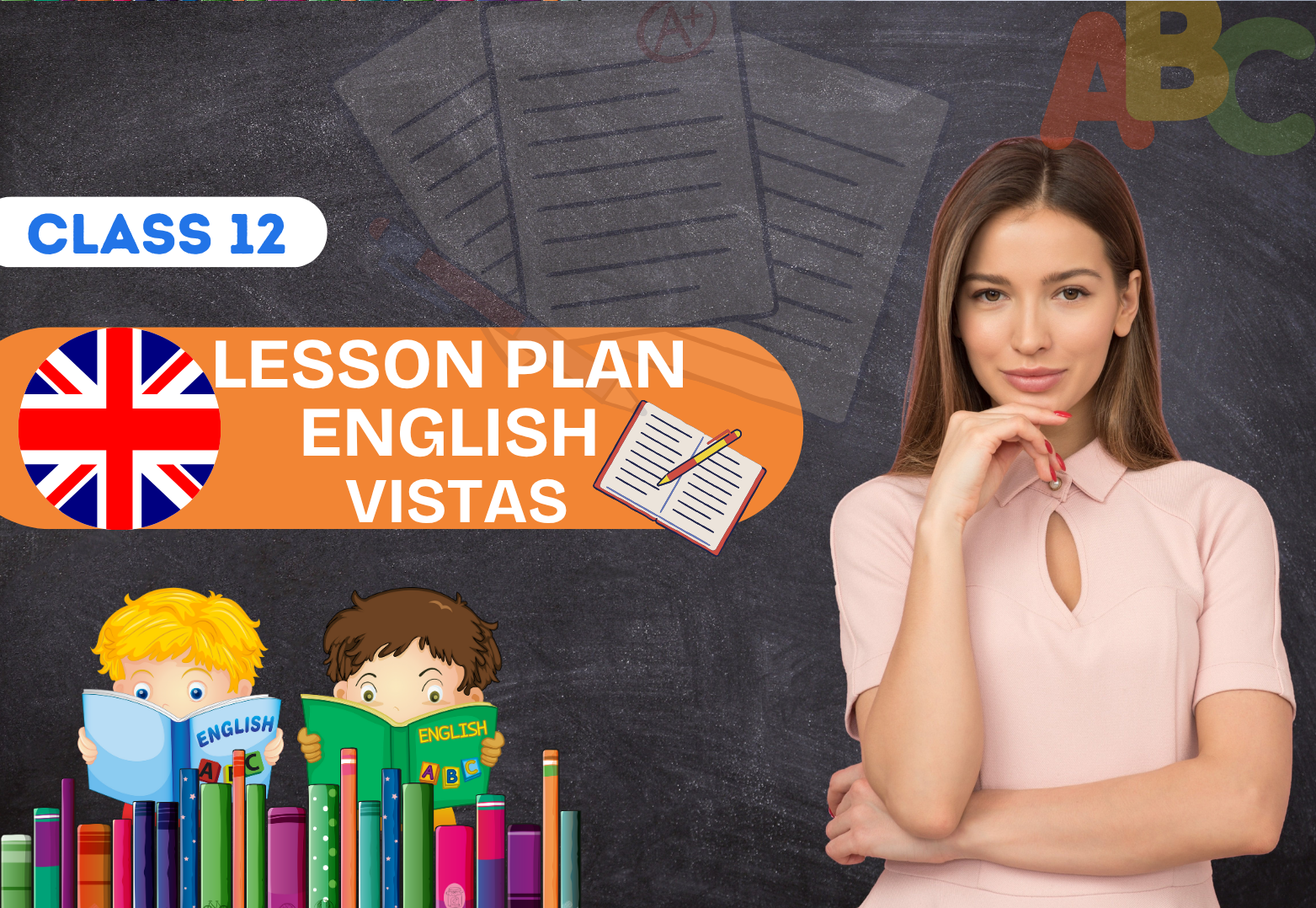 Chapter Wise Topic Wise Lesson Plan Class 12 English Vistas All Chapte ...