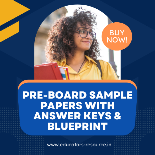 Pre-Board Sample Papers with Answer Keys & Blueprint