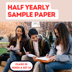 Half-Yearly Sample Question Papers with Solutions Class 10 Hindi A Set 10