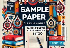 Sample Paper with Solutions Class 10 Hindi B Set 10