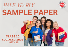 Half-Yearly Sample Question Papers with Solutions Class 10 Social Science Set 10