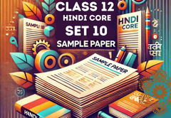 Sample Paper with Solutions Class 12 Hindi Core Set 10