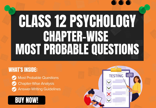 Chapter-Wise High-Probability Questions Booklet Class 12 Psychology all Chapters