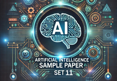 Sample Paper with Solutions Class 10 Artificial Intelligence Set 11