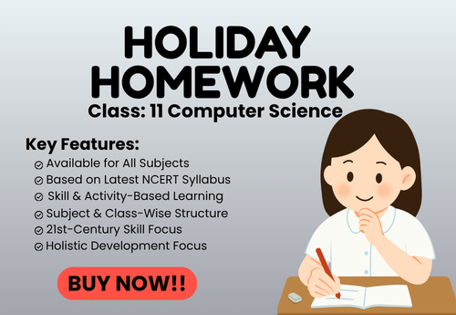 Summer Holiday Homework Class 11 Computer Science