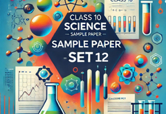 Sample Paper with Solution Class 10th Science Set 12