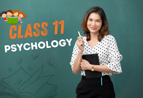 Split-Up Syllabus Class 11 Psychology All Chapters