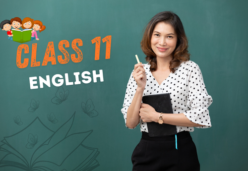 Split-Up Syllabus Class 11 English All Chapters