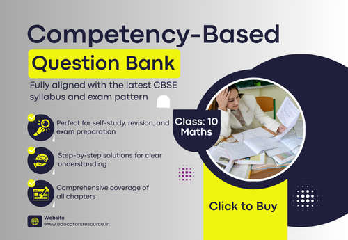 Competency-Based Question Bank Class 10 Mathematics all Chapters