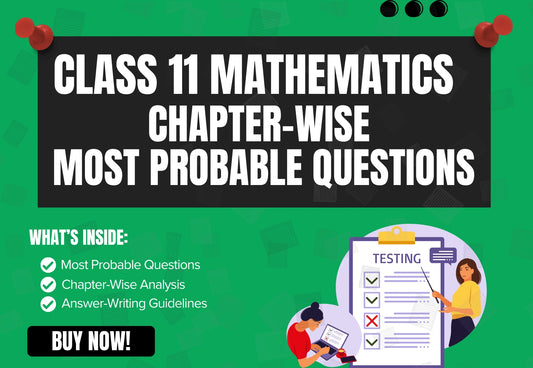 Chapter-Wise High-Probability Questions Booklet Class 11 Mathematics all Chapters