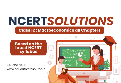 NCERT Solutions Class 12 Macroeconomics all Chapters