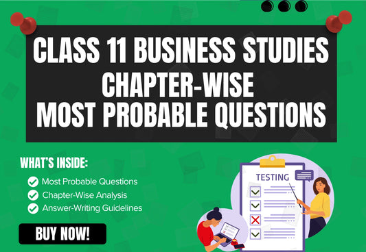 Chapter-Wise High-Probability Questions Booklet Class 11 Business Studies all Chapters