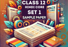 Sample Paper with Solutions Class 12 Hindi Core Set 1