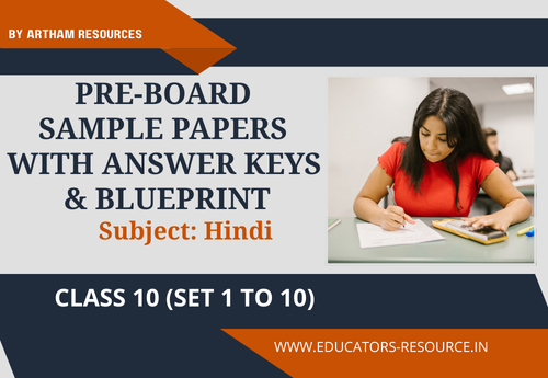 Pre-Board Sample Papers with Answer Keys & Blueprint Class 10 Hindi A Sets 1 to 10
