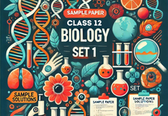 Sample Paper with Solutions Class 12 Biology Set 1