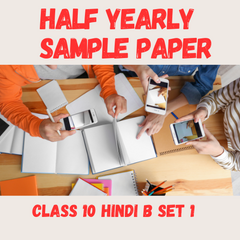 Half-Yearly Sample Question Papers with Solutions Class 10 Hindi B Set 1