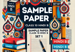 Sample Paper with Solutions Class 10 Hindi B Set 1