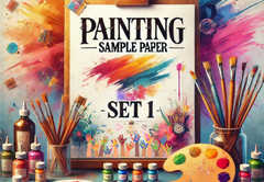 Sample Paper with Solutions Class 12 Painting Set 1