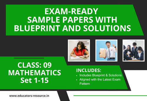 Annual Sample Papers with Solution & Blueprint Class 9 Mathematics Sets 1 to 15
