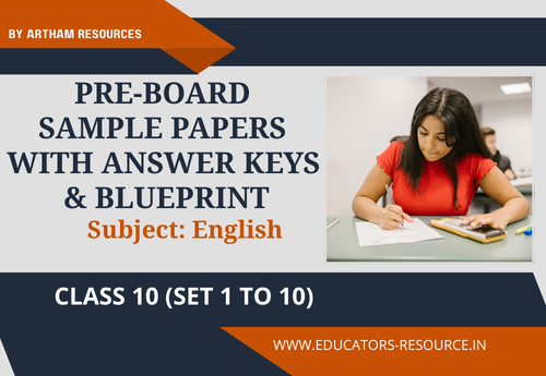 Pre-Board Sample Papers with Answer Keys & Blueprint Class 10 English Sets 1 to 10