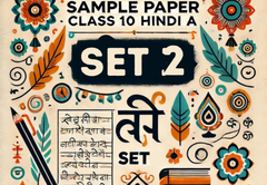 Sample Paper with Solutions Class 10 Hindi A Set 2