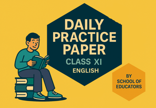 Daily Practice Paper (DPP) Class 11 English (Hornbill) all Chapters