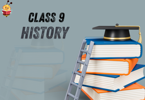 Comprehensive Notes Class 9 History All Chapters