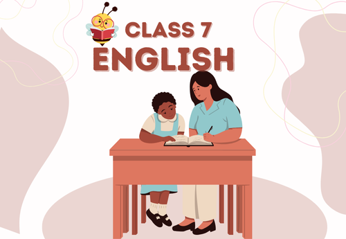 Split-Up Syllabus Class 7 English All Chapters