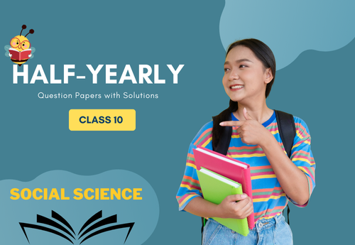 Half Yearly Sample Question Paper with Solution Class 10 Social Science
