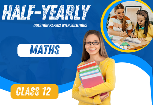 Half Yearly Sample Question Paper with Solution Class 12 Mathematics