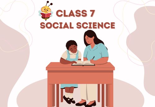 Split-Up Syllabus Class 7 Social Science All Chapters