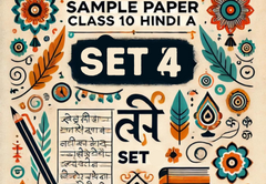 Sample Paper with Solutions Class 10 Hindi A Set 4