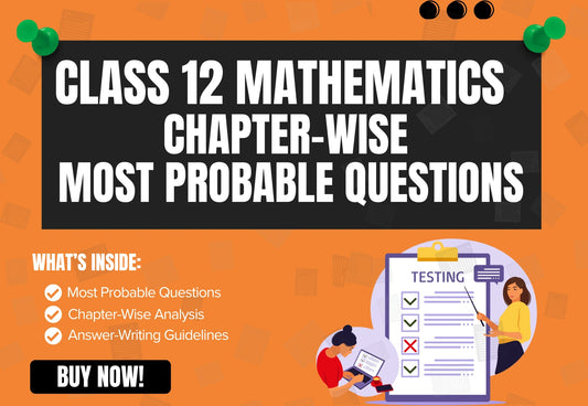 Chapter-Wise High-Probability Questions Booklet Class 12 Mathematics all Chapters