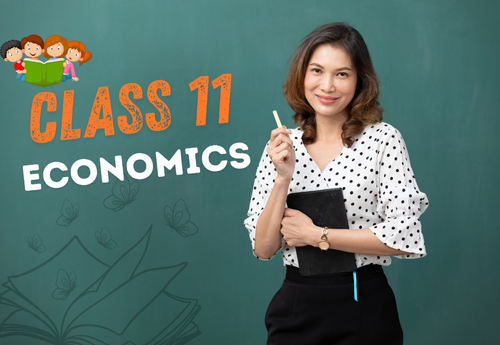 Split-Up Syllabus Class 11 Economics All Chapters