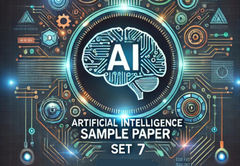 Sample Paper with Solutions Class 10 Artificial Intelligence Set 7