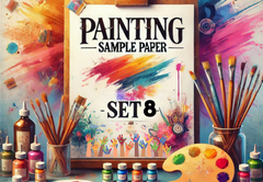 Sample Paper with Solutions Class 12 Painting Set 8