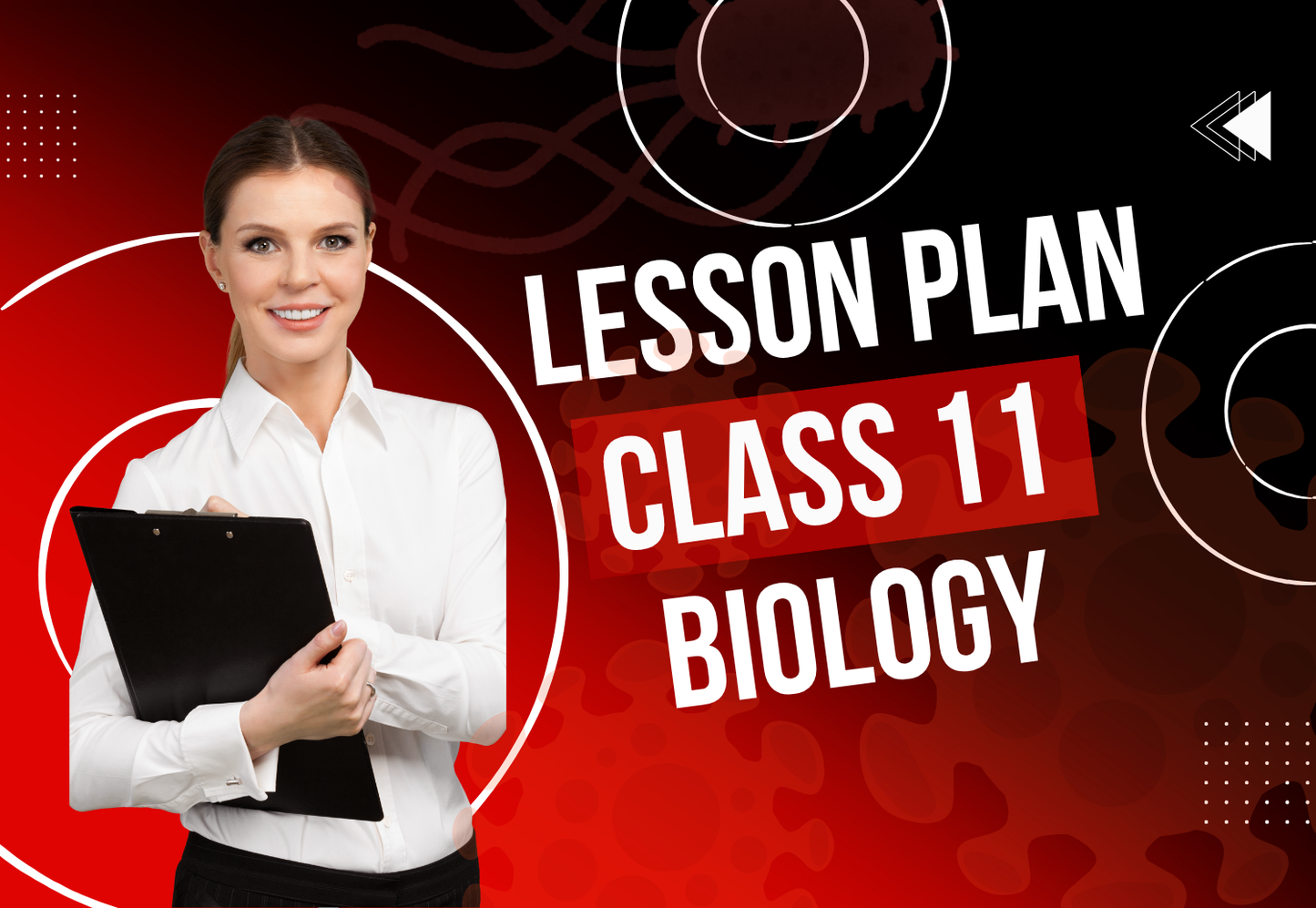 Chapter Wise Topic Wise Lesson Plan Class 11 Biology All Chapters