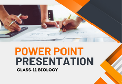 PowerPoint - Presentation Class 11 Biology All Chapters