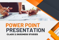 PowerPoint - Presentation Class 11 Business Studies All Chapters