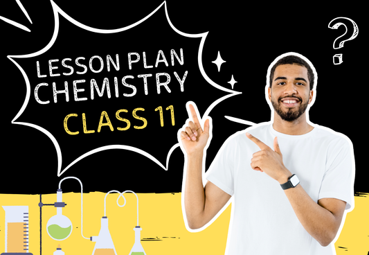 Chapter Wise Topic Wise Lesson Plan Class 11 Chemistry All Chapters