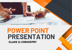 PowerPoint - Presentation Class 11 Chemistry All Chapters